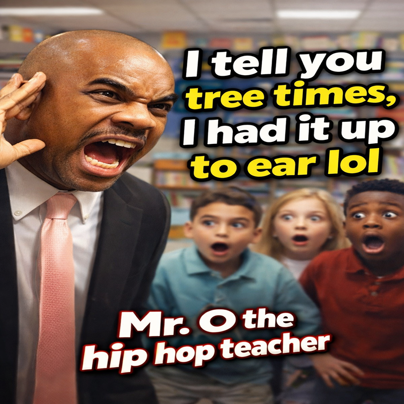 Angry Teacher Goes Viral 😤🎤 | Mr. O the Hip Hop Teacher Loses It (Funny Classroom Moment)