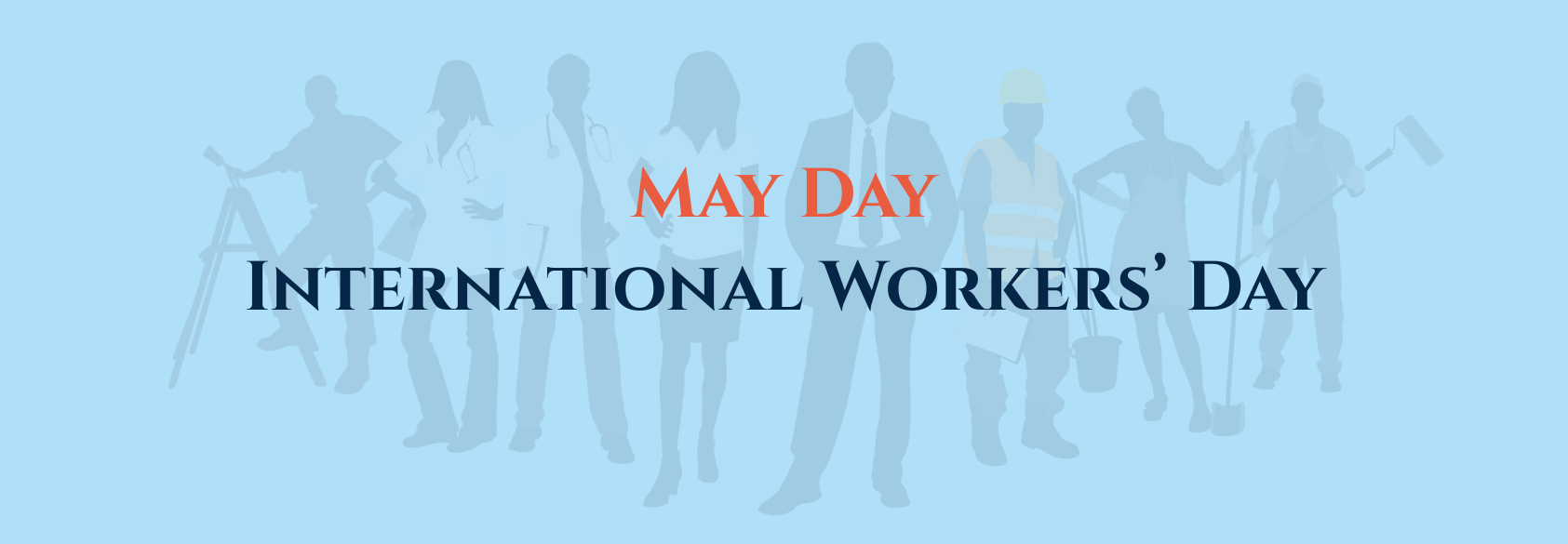 What is International Workers’ Day?