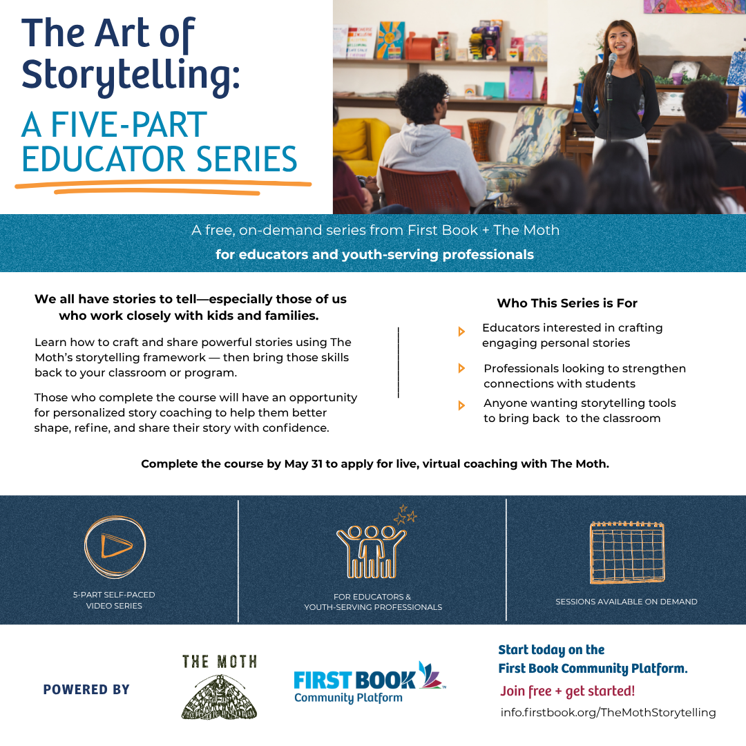 The Art of Storytelling: A Five-Part Educator Series