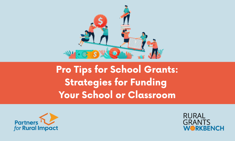 Pro Tips for School Grants: Strategies for Funding Your School or Classroom