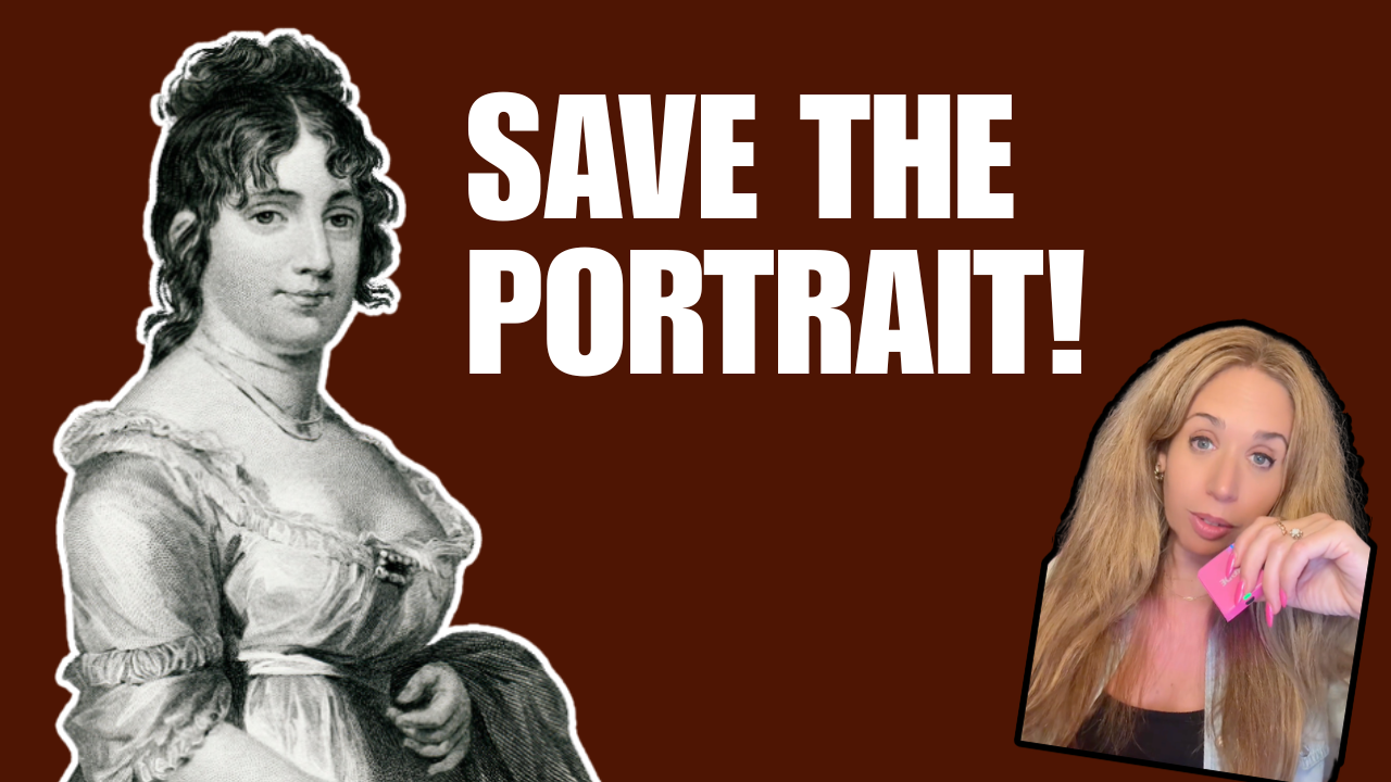 Dolley Madison: Saving American History During the War of 1812