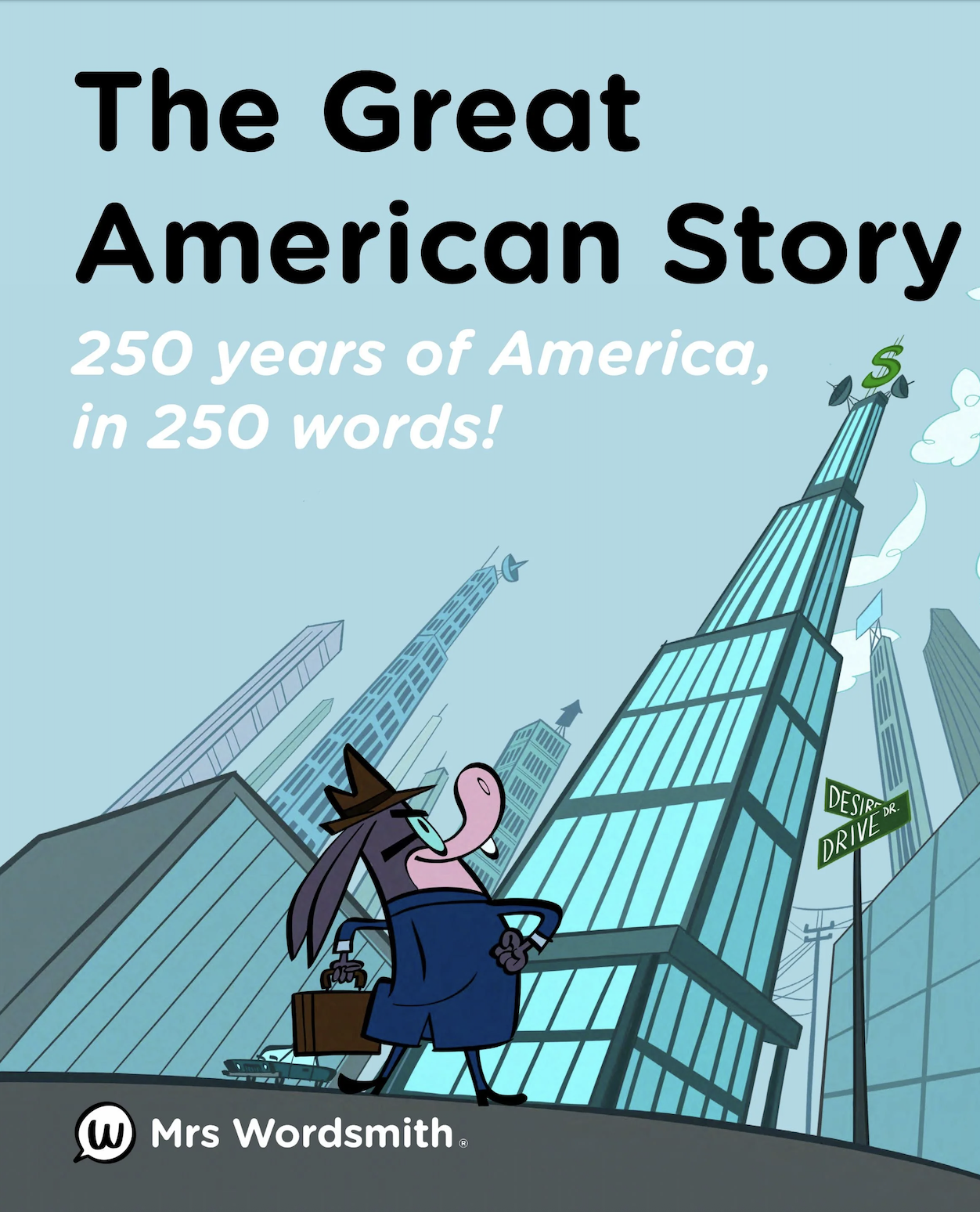 The Great American Story: 250 Words for 250 Years