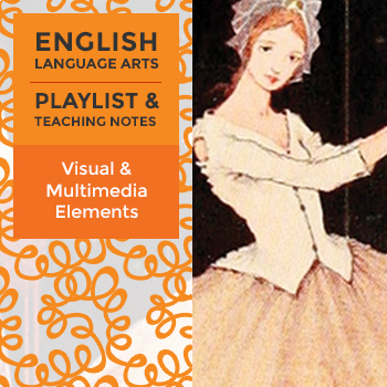 5 Teaching Notes: Analyze Visual and Multimedia Elements
